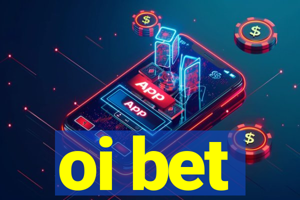 oi bet